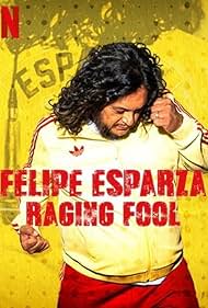 Felipe Esparza: Raging Fool