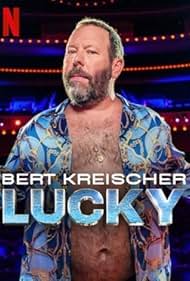 Bert Kreischer: Lucky