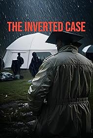 The Inverted Case