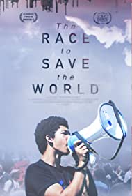 The Race to Save the World