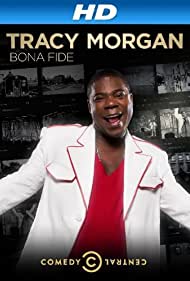 Tracy Morgan: Bona Fide