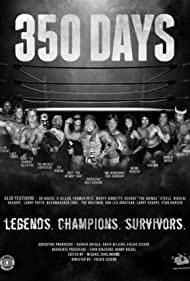 350 Days - Legends. Champions. Survivors