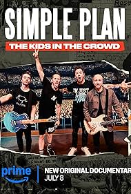 Simple Plan: The Kids in the Crowd