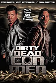 Dirty Dead Con Men