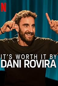 Dani Rovira: Vale la pena