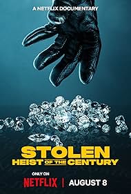 Stolen: Heist of the Century