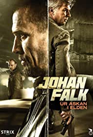 Johan Falk: Ur askan i elden