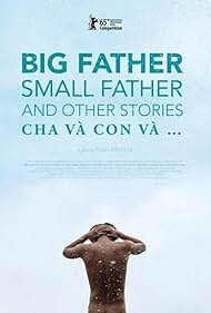 Big Father, Small Father and Other Stories