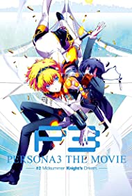 Persona 3 the Movie: #2 Midsummer Knight's Dream