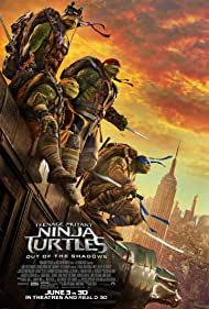 Teenage Mutant Ninja Turtles: Out of the Shadows