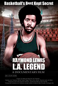 Raymond Lewis: L.A. Legend