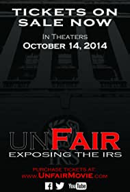 Unfair: Exposing the IRS