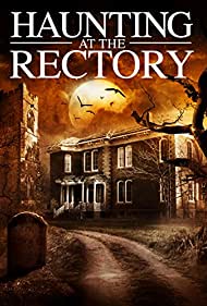 A Haunting at the Rectory