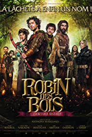 Robin des Bois, la véritable histoire