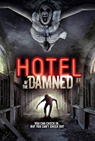 Hotel of the Damned