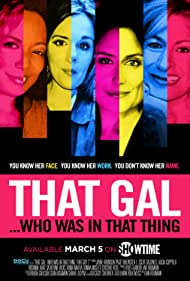 That Gal... Who Was in That Thing: That Guy 2