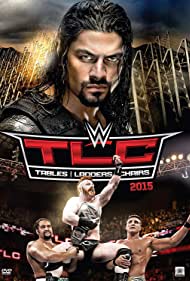 WWE TLC Tables, Ladders & Chairs