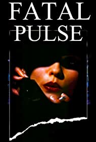Fatal Pulse