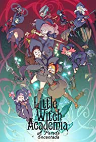 Little Witch Academia: The Enchanted Parade