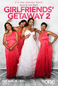 Girlfriends Getaway 2