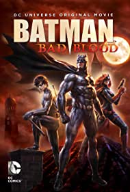 Batman: Bad Blood