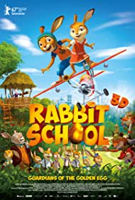 Rabbit School: Guardians of the Golden Egg