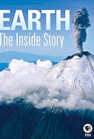 Earth: The Inside Story