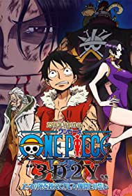 One Piece: 3D2Y - Overcome Ace's Death! Luffy's Vow to His Friends