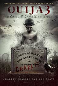 Ouija 3: The Charlie Charlie Challenge