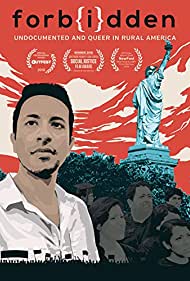 Forbidden: Undocumented and Queer in Rural America