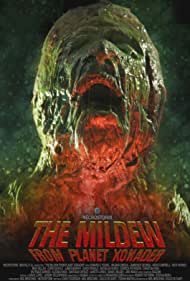 The Mildew from Planet Xonader