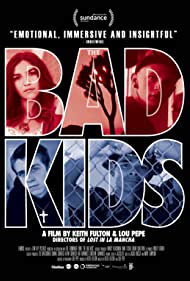 The Bad Kids