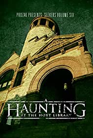 A Haunting at the Hoyt Library