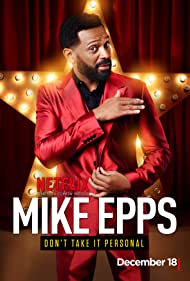 Mike Epps: Don't Take It Personal