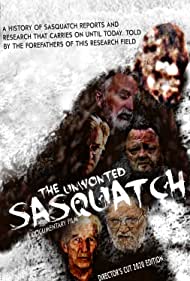 The Unwonted Sasquatch - Director's Cut