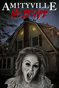 Amityville: No Escape