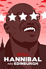 Hannibal Buress: Hannibal Takes Edinburgh