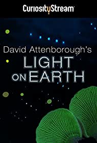 Attenborough's Life That Glows