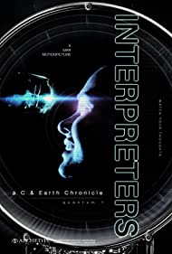 Interpreters: a C & Earth Chronicle - quantum 1