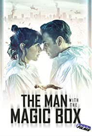 The Man with the Magic Box