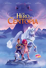 Mia and Me: The Hero of Centopia