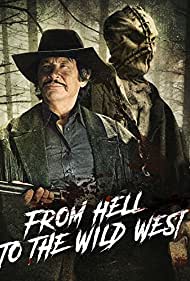 From Hell to the Wild West