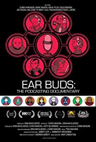 Ear Buds: The Podcasting Documentary