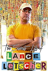 The Secret Life of Lance Letscher