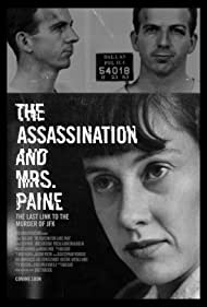 The Assassination & Mrs. Paine