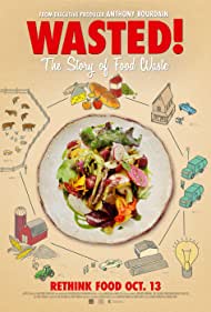 Wasted! The Story of Food Waste