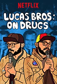 Lucas Brothers: On Drugs