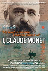 Exhibition on Screen: I, Claude Monet