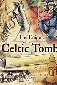 The Enigma of the Celtic Tomb