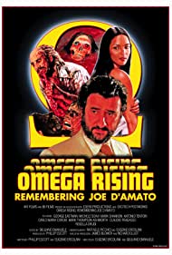 Omega Rising: Remembering Joe D'Amato